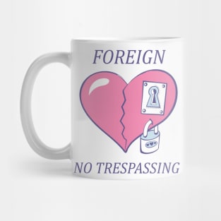 No transpassing Mug